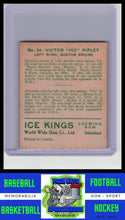 Load image into Gallery viewer, 1933 World Wide Gum Ice Kings V357 #54 "Vic" Ripley Poor