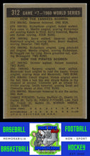 Load image into Gallery viewer, 1961 Topps #312 1960 World Series Game #7 - Mazeroski's Homer Wins It! WS EX+